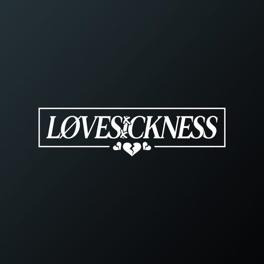 LOVESICKNESS